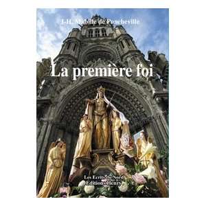   la première foi (9782901245971) André Mabille De Poncheville Books