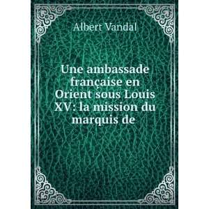   Louis Sauveur Villeneuve (marq. de.) Louis Jules Albert Vandal Books