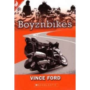  Boyznbikes VINCE FORD Books