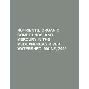   River Watershed, Maine, 2003 (9781234457396) U.S. Government Books