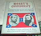 Mosbys Confederacy A Guide to the Roads and Sites of