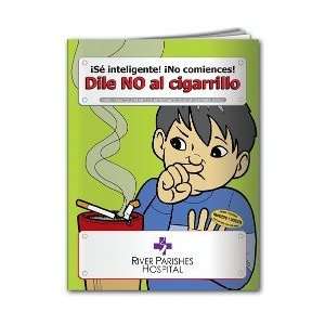  CB1016s    Be Smart, Dont Start Say NO to Smoking (Spanish 