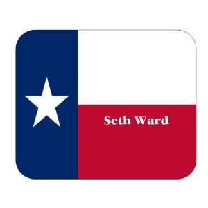  US State Flag   Seth Ward, Texas (TX) Mouse Pad 