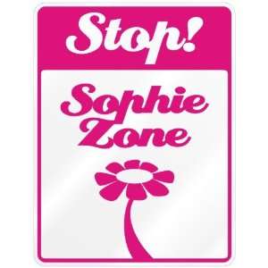  New  Stop  Sophie Zone  Parking Sign Name