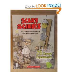  Scary Science 24 Creepy Experiments Shar;Johnstone 
