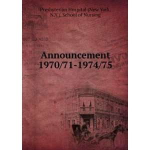   /75 N.Y.). School of Nursing Presbyterian Hospital (New York Books