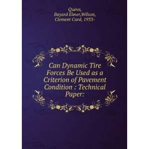  Forces Be Used as a Criterion of Pavement Condition  Technical Paper