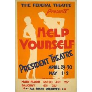  HELP YOURSELF PRESIDENT THEATRE BY JAMES WARWICK UNITED 