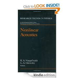 Nonlinear Acoustics (Research Trends in Physics) K. A. NaugolNykh, L 