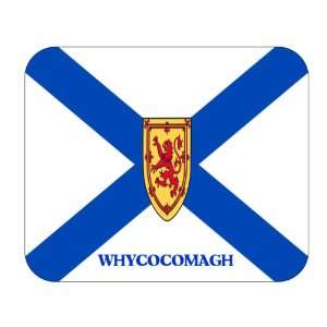  Canadian Province   Nova Scotia, Whycocomagh Mouse Pad 