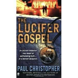    The Lucifer Gospel [Mass Market Paperback] Paul Christopher Books