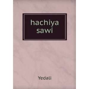  hachiya sawi Yedali Books