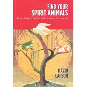  Find your Spirit Animals by David Carson 