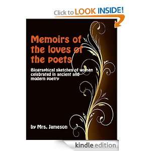 Memoirs of the Loves of the Poets Biographical Sketches of Women 