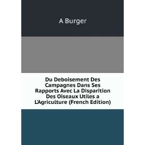   Utiles a LAgriculture (French Edition) A Burger  Books