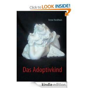 Das Adoptivkind (German Edition) Anne Heckhuis  Kindle 