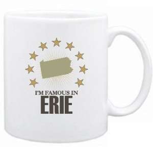   New  I Am Famous In Erie  Pennsylvania Mug Usa City
