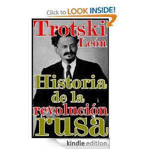 Historia de la revolución rusa (Spanish Edition) León Trotski 