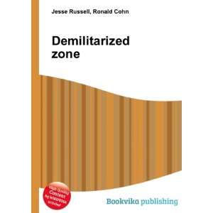  Demilitarized zone Ronald Cohn Jesse Russell Books