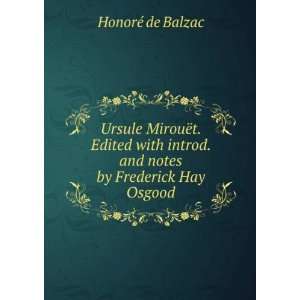   introd. and notes by Frederick Hay Osgood HonorÃ© de Balzac Books