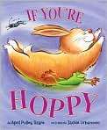 If Youre Hoppy, Author by April Pulley 