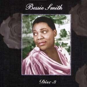  Empress of the Blues 3 Bessie Smith Music