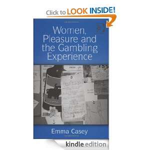   and the Gambling Experience Emma Casey  Kindle Store