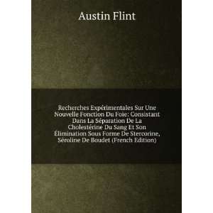   , SÃ©roline De Boudet (French Edition) Austin Flint Books