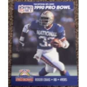  1990 Pro Set Roger Craig # 385 NFL Football Pro Bowl Card 
