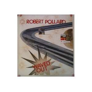  Robert Pollard Poster Wave Out 