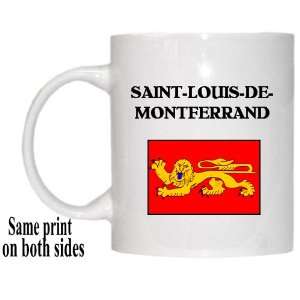    Aquitaine   SAINT LOUIS DE MONTFERRAND Mug 