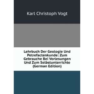   Und Zum Selbstunterrichte (German Edition) Karl Christoph Vogt Books
