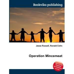  Operation Mincemeat Ronald Cohn Jesse Russell Books
