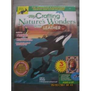  Crafting Natures Wonders with Leather   Orca Whale Toys & Games