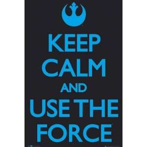  Star Wars   Movie Poster (Keep Calm And Use The Force 