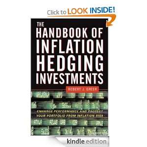 The Handbook of Inflation Hedging Investments Robert J. Greer  