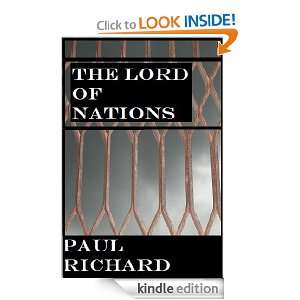 The Lord Of Nations Paul Richard, S.E Stokes  Kindle 