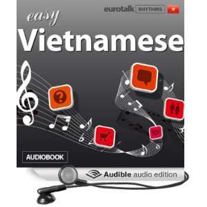  Rhythms Easy Vietnamese (Audible Audio Edition) EuroTalk 