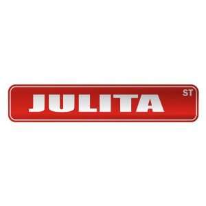   JULITA ST  STREET SIGN NAME