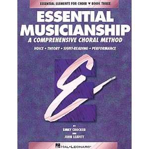  Essential Musicianship   Level 3   Essential Elements 