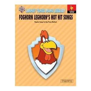   , Level 4 Foghorn Leghorns Hot Hit Songs Book