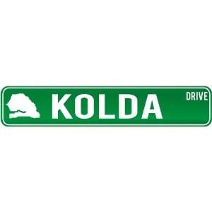  New  Kolda Drive   Sign / Signs  Senegal Street Sign 