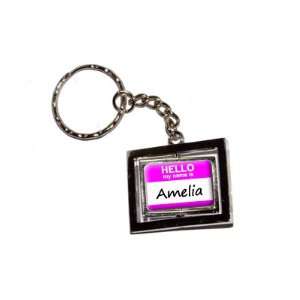  Hello My Name Is Amelia   New Keychain Ring Automotive