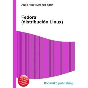  Fedora (distribuciÃ³n Linux) Ronald Cohn Jesse Russell 