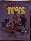 1990 Book COLLECTING TOYS, A COLLECTORS IDENTIFICATION & VALUE GUIDE 