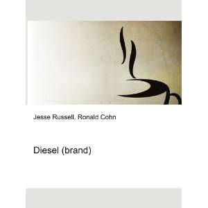 Diesel (brand) Ronald Cohn Jesse Russell Books