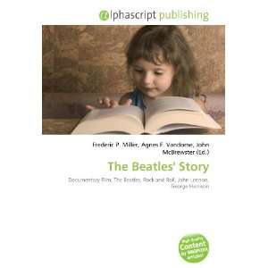  The Beatles Story (9786132915719) Books