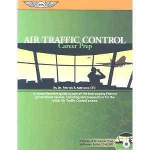  ASA Air Traffic Control Career Prep Patrick R.(Author 