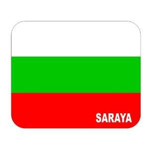  Bulgaria, Saraya Mouse Pad 