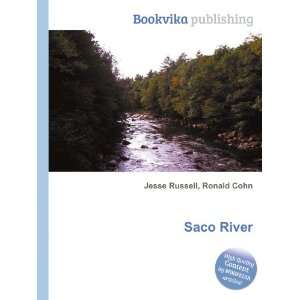  Saco River Ronald Cohn Jesse Russell Books